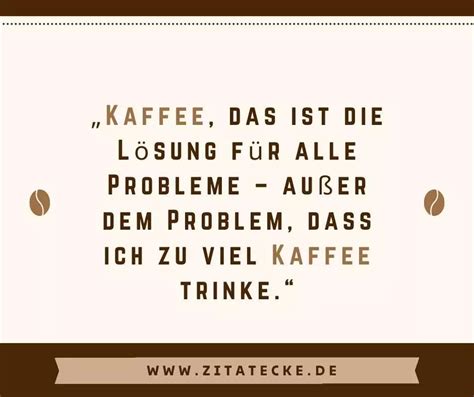 schwarzer kaffee spruch|140 Schwarzer Kaffee Sprüche .